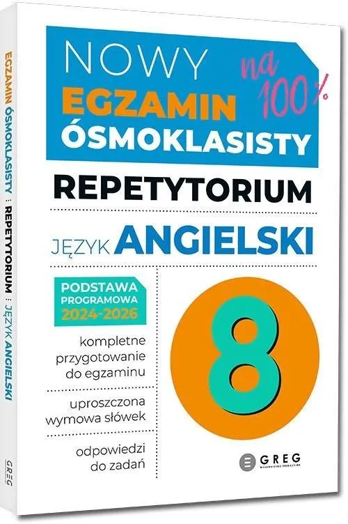 Nowy Egzamin ósmoklasisty - język angielski. Repetytorium