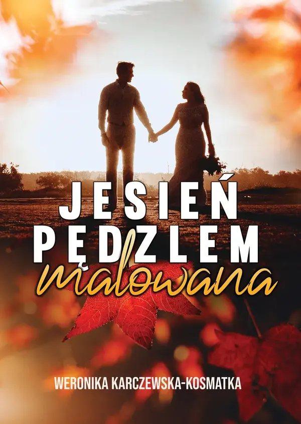 Jesień pędzlem malowana