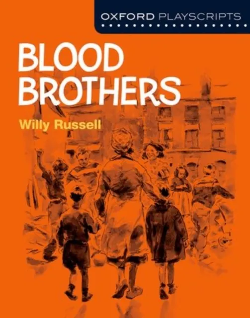 : Blood Brothers