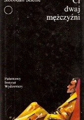 Ci dwaj mężczyźni