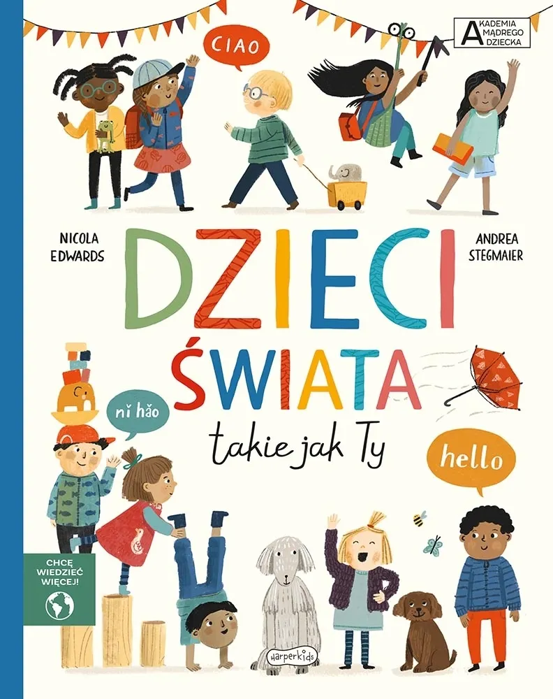 Dzieci świata takie jak Ty. . Chcę wiedzieć więcej