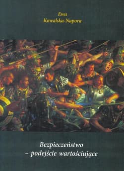 Bezpieczeństwo podejście wartościujące