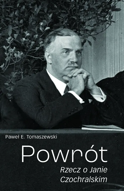 Powrót. Rzecz o Janie Czochralskim