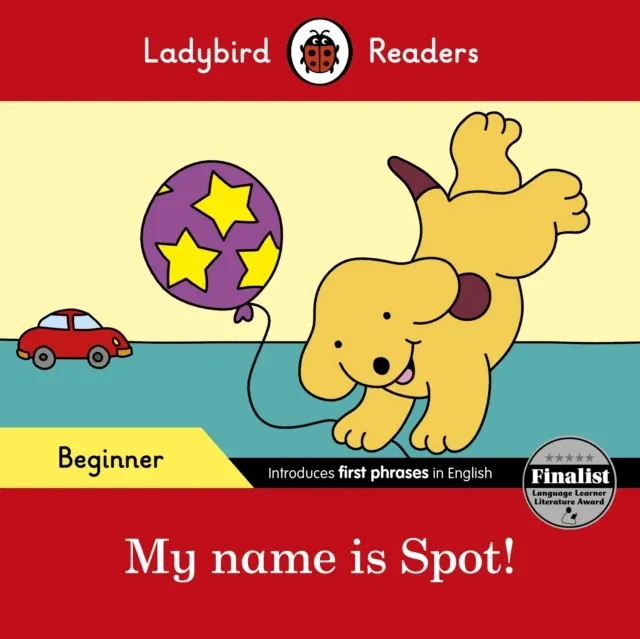 Beginner Level - Spot - My name is Spot!