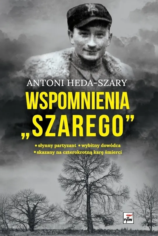 Wspomnienia "Szarego" wyd. 4