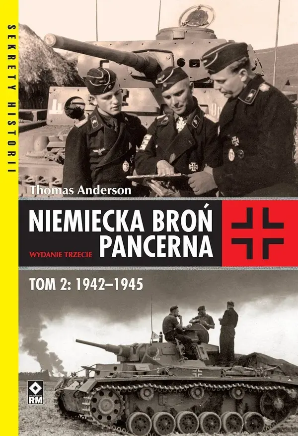 Niemiecka broń pancerna. Tom 2: 1942-1945