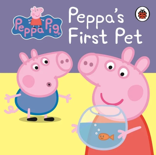 : Peppa's First Pet: My First Storybook