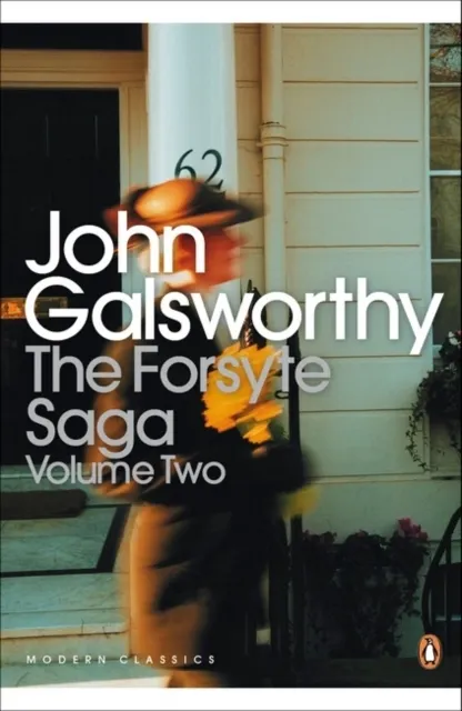 Forsyte Saga: Volume II - The White Monkey / The Silver Spoon / Swan Song