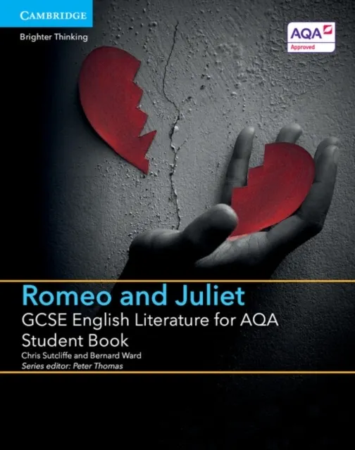 GCSE English Literature for AQA Romeo and Juliet Student Boo