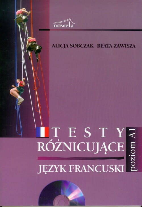 Testy różnicujące. Język francuski. Poziom A1