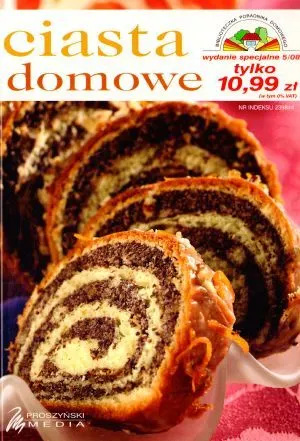 Biblioteczka Poradnika Domowego. Ciasta domowe (wyd. spec. 05/2008)