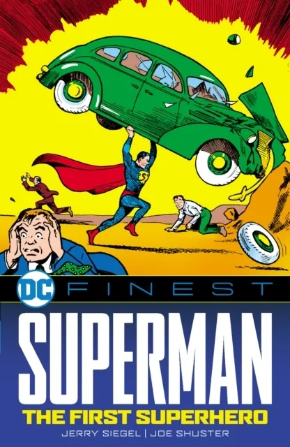 : Superman: The First Superhero