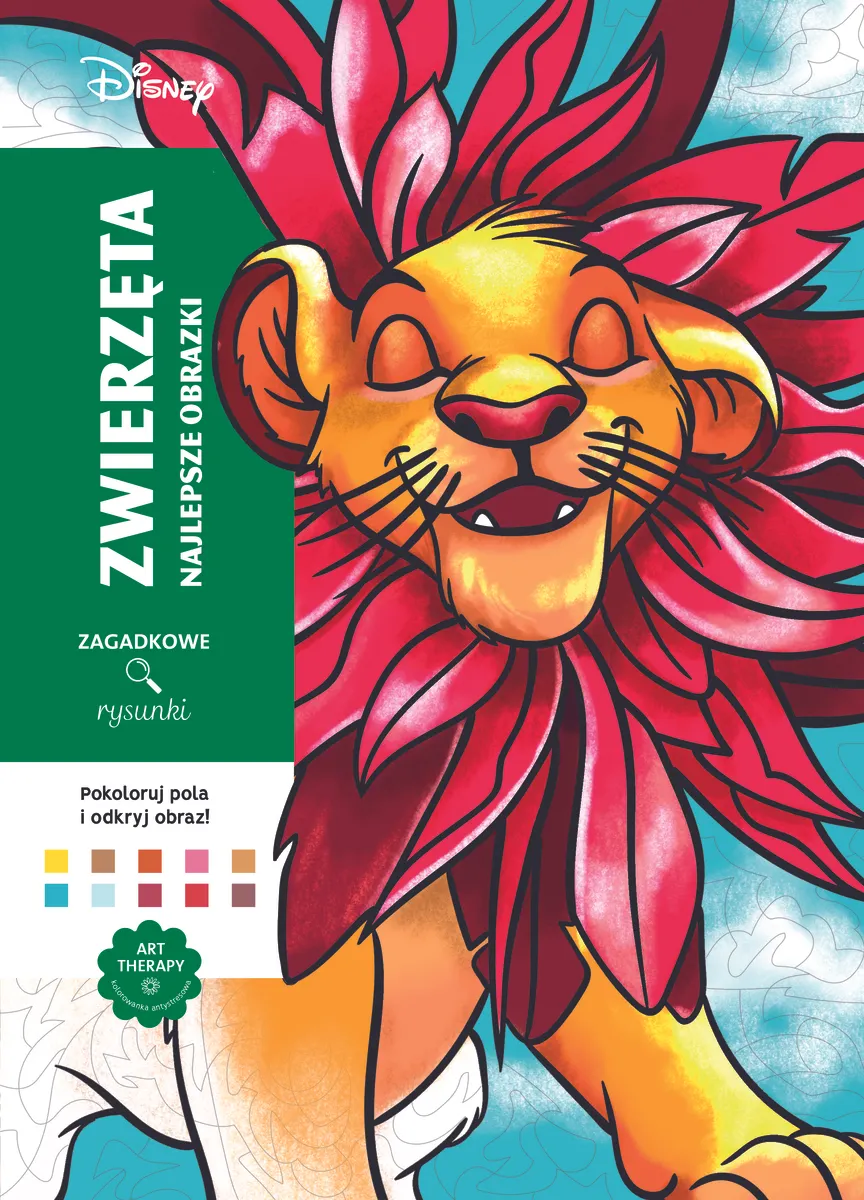 Art therapy. Kolorowanka antystresowa. Disney. Zwierzęta. Najlepsze obrazki. Zagadkowe rysunki