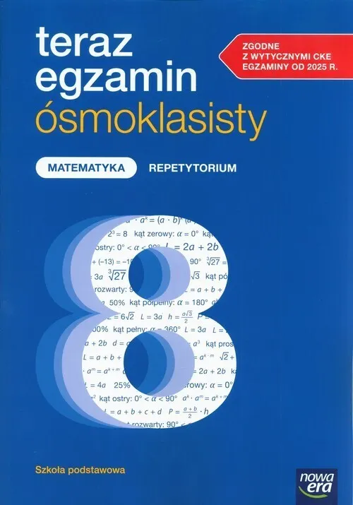Teraz egzamin ósmoklasisty. Matematyka. Repetytorium