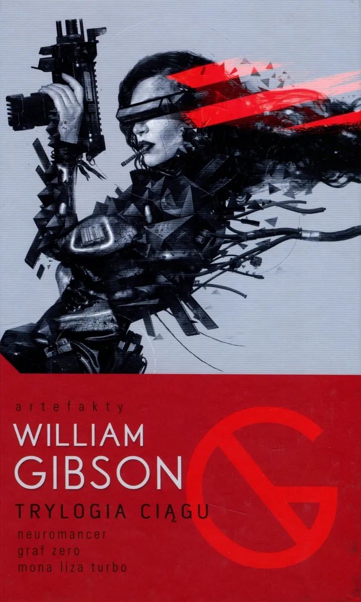 Trylogia Ciągu: Neuromancer, Graf Zero, Mona Liza Turbo