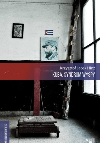 Kuba. Syndrom wyspy