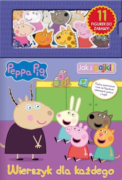 Peppa Pig. Jak z bajki! Wierszyk dla każdego