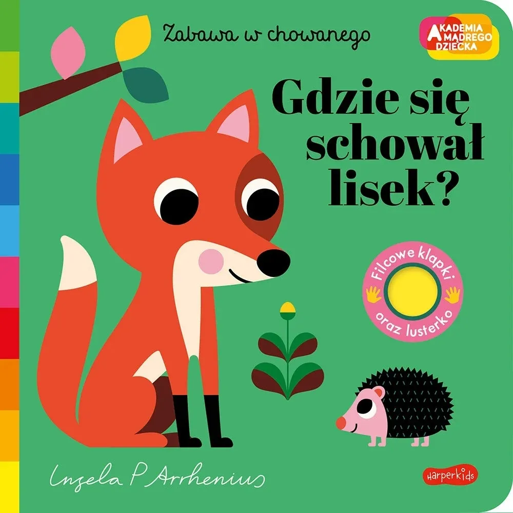 Gdzie się schował lisek? . Zabawa w chowanego