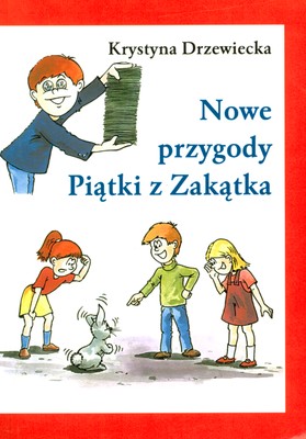 Nowe przygody Piątki z Zakątka