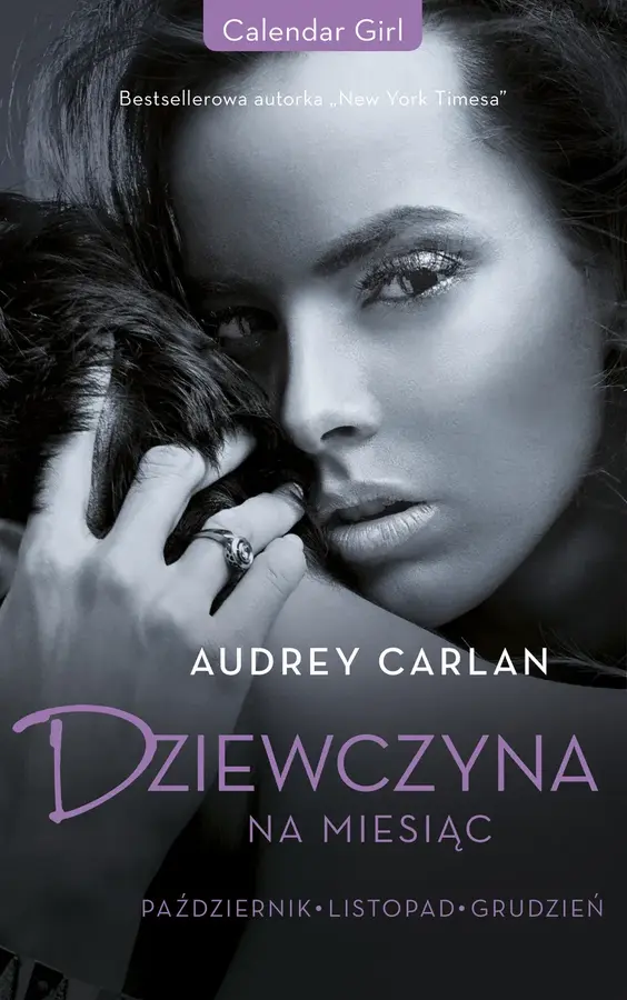 Dziewczyna na miesiąc. Październik. Listopad. Grudzień